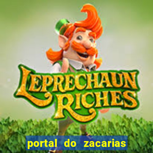 portal do zacarias mais 18